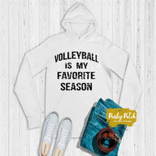 Load image into Gallery viewer, Volleyball Is My Favorite Season
