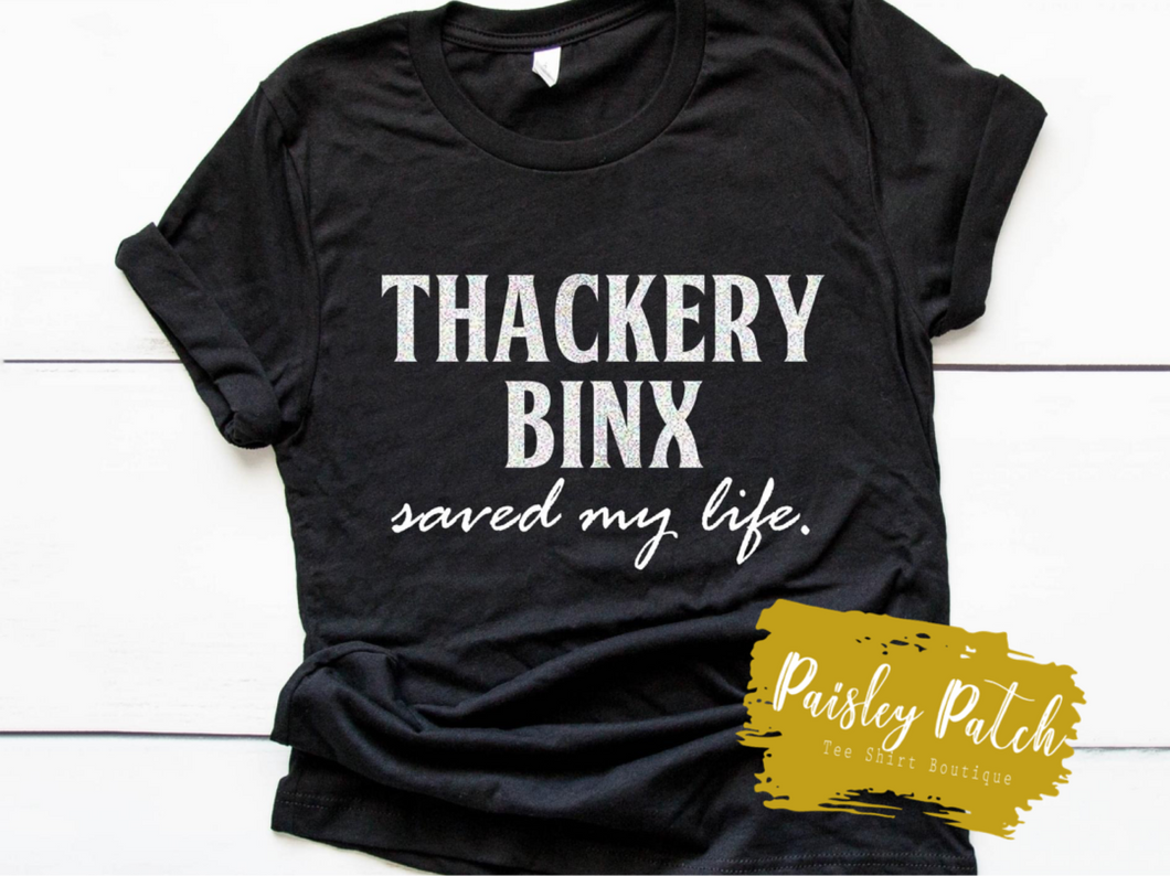 Thackery Binx Saved My Life